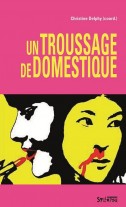 Couverture du livre «Un troussage de domestique»
