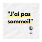 j'ai pas sommeil
