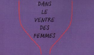 Lire la suite à propos de l’article Coup de cœur « dans le ventre des femmes »