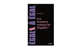 Lire la suite à propos de l’article Les hommes veulent-ils l’égalité ? Pour Patric Jean, ce n’est pas impossible !