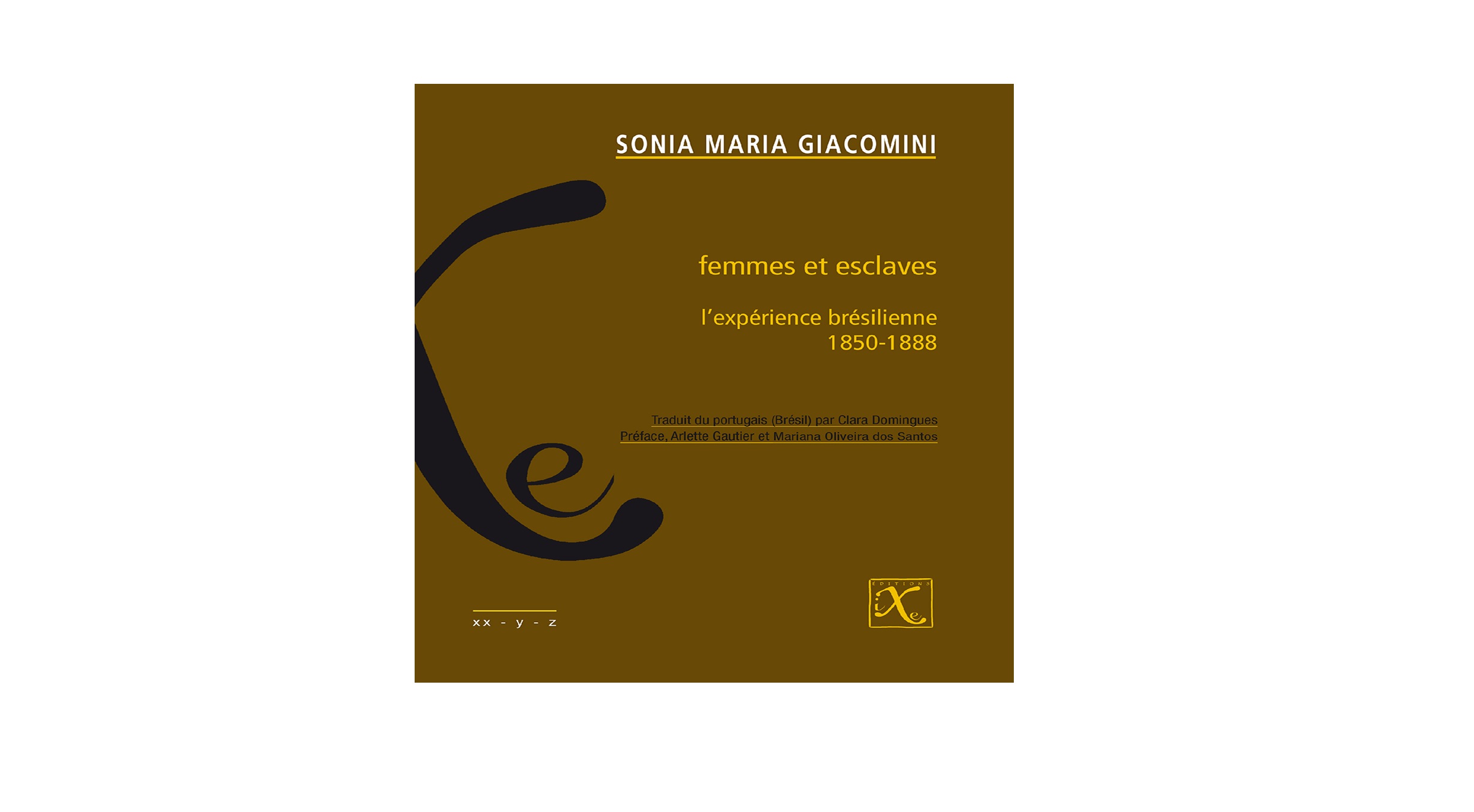 You are currently viewing Brésil: La condition des femmes esclaves au XIX ème siècle