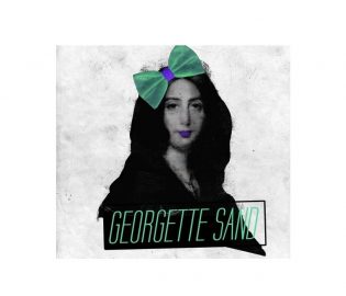 Lire la suite à propos de l’article Georgette Sand : de nouvelles venues dans le monde féministe