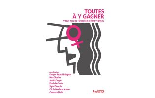 Lire la suite à propos de l’article Toutes à y gagner : 20 ans de féminisme