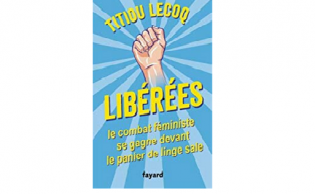 Lire la suite à propos de l’article Libérées : le combat féministe se gagne devant le panier de linge sale