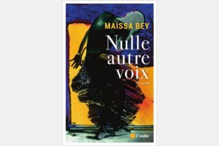 Lire la suite à propos de l’article Maïssa Bey : Nulle autre voix