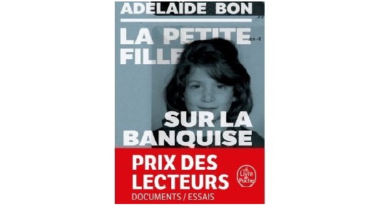 You are currently viewing Adélaide Bon : La petite fille sur la banquise