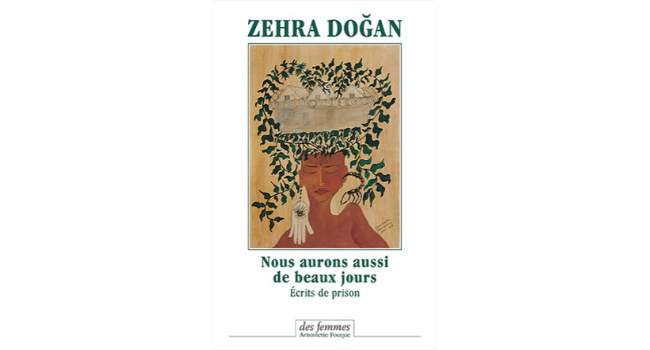 You are currently viewing Zehra Dogan : Nous aurons aussi de beaux jours, écrits de prison