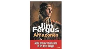 Lire la suite à propos de l’article Jim Fergus : Les Amazones