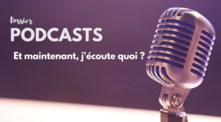 Lire la suite à propos de l’article Podcasts : et maintenant, j’écoute quoi ?