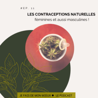 Lire la suite à propos de l’article Je fais de mon mieux : les contraceptions naturelles