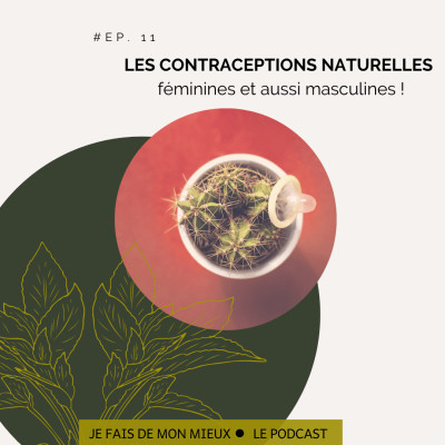 You are currently viewing Je fais de mon mieux : les contraceptions naturelles