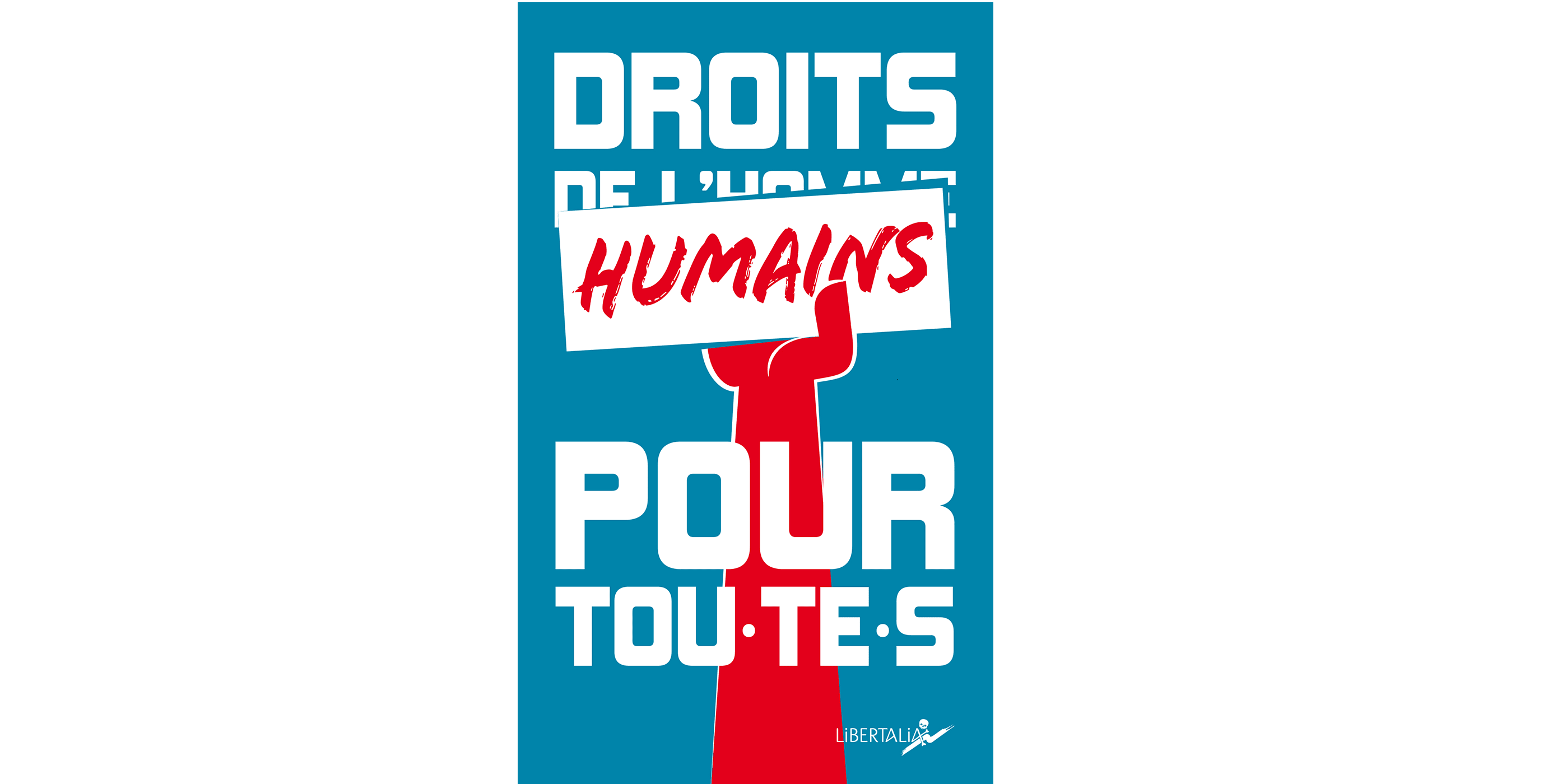 You are currently viewing Droits humains pour tou·te·s