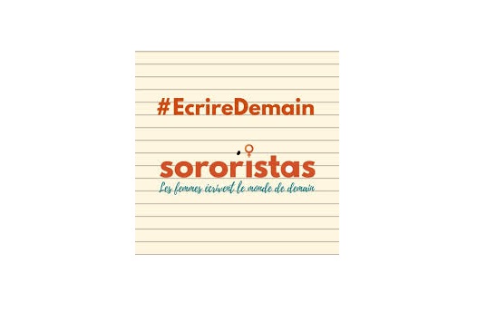 You are currently viewing Concours d’écriture “Sororistas – les femmes écrivent le monde de demain”