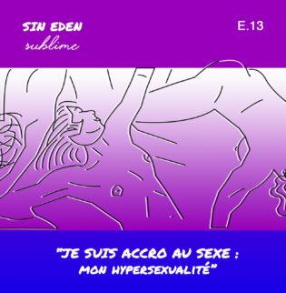 Lire la suite à propos de l’article Sin eden Sublime : liberté, égalité & sexualité !