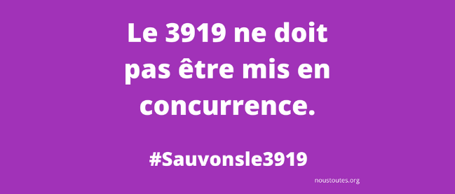 You are currently viewing #SauvonsLe3919 : L’appel de #NousToutes contre l’ouverture à la concurrence du 3919