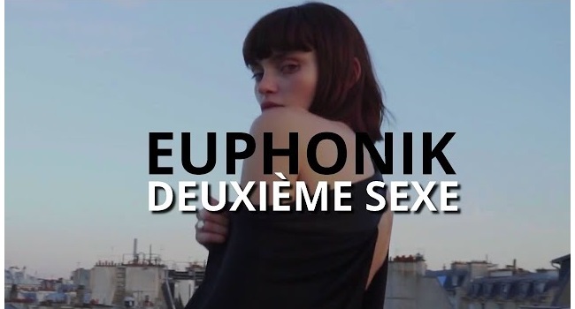 You are currently viewing Euphonik : Deuxième sexe