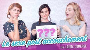 Lire la suite à propos de l’article Parlons peu Mais parlons – Le sexe post accouchement