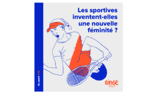 Lire la suite à propos de l’article « Du Sport » : les sportives inventent-elles une nouvelle féminité ?