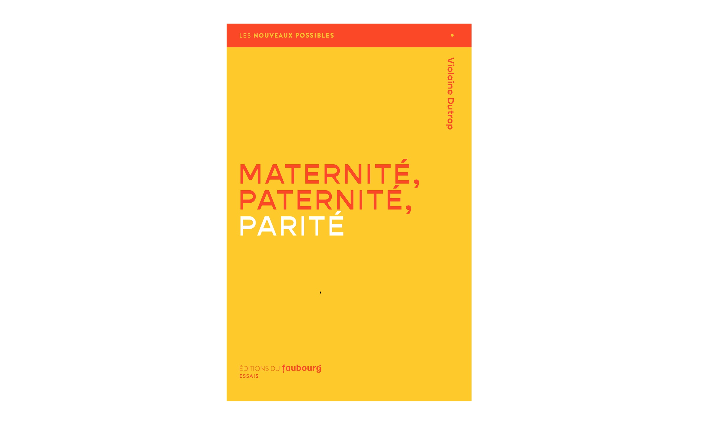 You are currently viewing Maternité, Paternité, Parité
