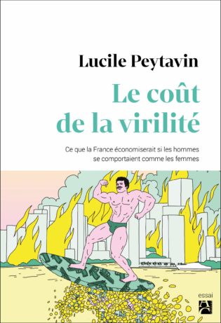 Lire la suite à propos de l’article Lucile Peytavin, historienne et autrice de l’essai « Le coût de la virilité »