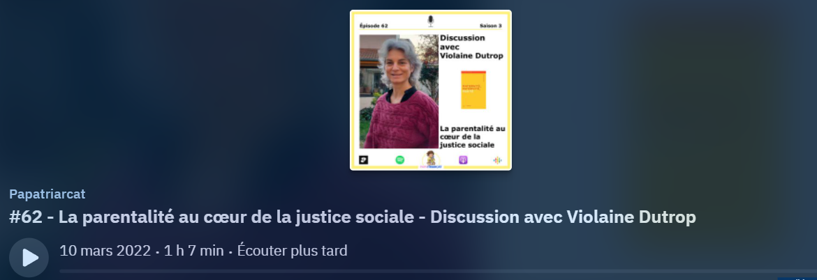 You are currently viewing La parentalité au cœur de la justice sociale – Discussion avec Violaine Dutrop