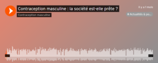 Lire la suite à propos de l’article Contraception masculine : la société est-elle prête ?