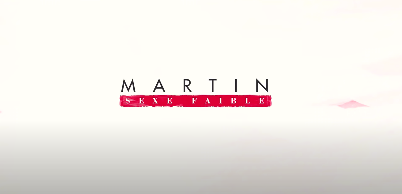 You are currently viewing Martin, sexe faible – Saison 1 : L’allumeur