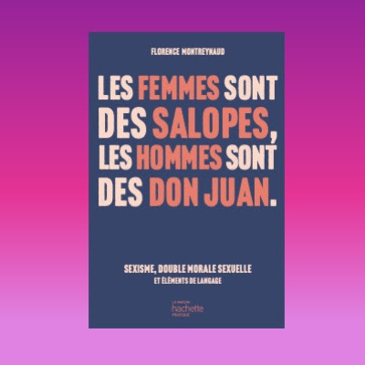 You are currently viewing Remue méninges féministe : les combats de Florence Montreynaud